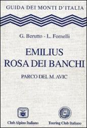 Emilius, Rosa dei Banchi. Parco del M. Avic