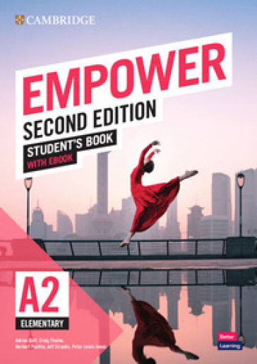 Empower A2. Elementary. Student's book. Per le Scuole superiori. Con e-book