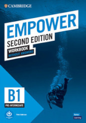 Empower. B1. Pre-intermediate. Workbook without answers. Per le Scuole superiori. Con e-book. Con espansione online. Con Audio