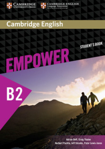 Empower B2+. Upper intermediate. Student's book. Per le Scuole superiori