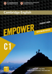 Empower. C1. Advanced. Student s book. With online assessment, practice and online workbook. Per le Scuole superiori. Con espansione online