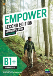 Empower. Intermediate. Student s book. Per le Scuole superiori. Con e-book: Intermediate. Con espansione online