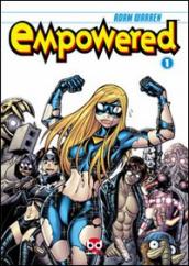 Empowered. 1.