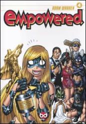Empowered. 4.