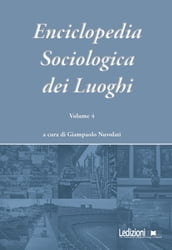 Enciclopedia Sociologica dei Luoghi vol. 4
