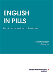 English in Pills. For pharmaceutical professionals