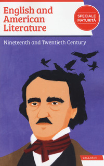 English and american literature. Nineteenth and twentieth century