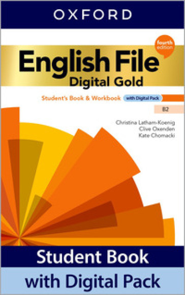 English file. B2. With EC, Student's book, Workbook, Ready for. Per le Scuole superiori. Con e-book. Con espansione online