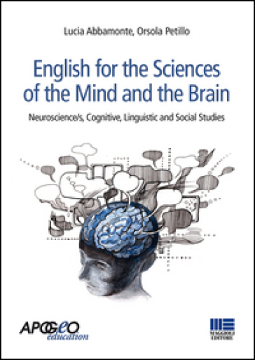 English for the sciences of the mind and the brain. Neuroscience/s, cognitive, linguistic and social studies