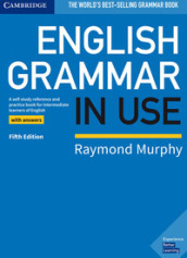 English grammar in use. Book with answers. Per le Scuole superiori