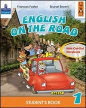 English on the road. Student s book. Per la 2ª classe elementare. Con espansione online