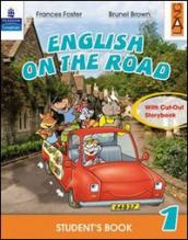 English on the road. Student s book. Per la 3ª classe elementare. Con espansione online