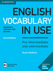 English vocabulary in use. Pre-intermediate and intermediate. Per le Scuole superiori. Con e-book