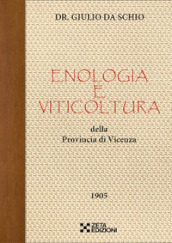 Enologia e viticoltura della Provincia di Vicenza