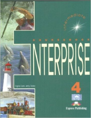 Enterprise. Student's book. Con e-book. Con espansione online. Per le Scuole superiori. 4.