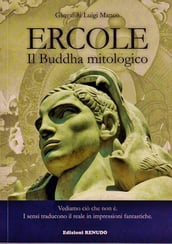 Ercole, Il Buddha Mitologico.