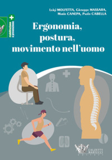 Ergonomia, postura, movimento nell'uomo
