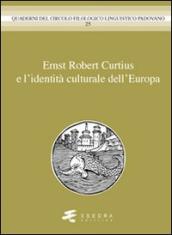 Ernst Robert Curtius e l identità culturale dell Europa