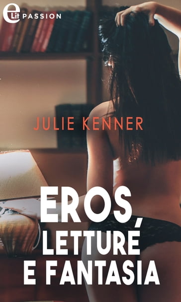 Eros, letture e fantasia (eLit)