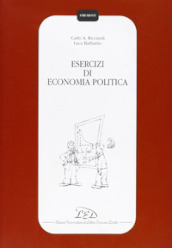 Esercizi di economia politica