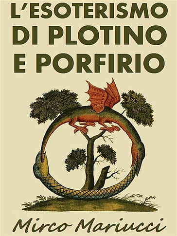 L'Esoterismo di Plotino e Porfirio