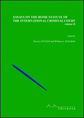 Essays on the Rome statute of the international criminal court. 2.