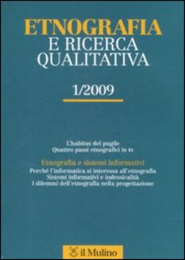 Etnografia e ricerca qualitativa (2009). 1.