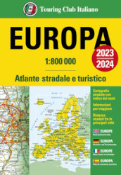Europa. Atlante stradale e turistico 1:800.000