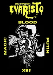 Evaristo: Blood Putin Sex Magic