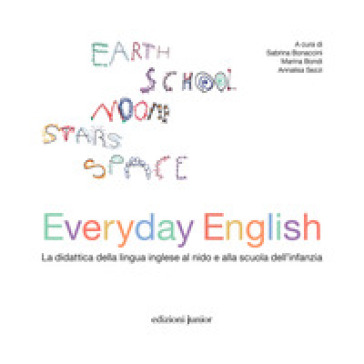 Everyday english. La didattica della lingua inglese nei servizi per la prima infanzia