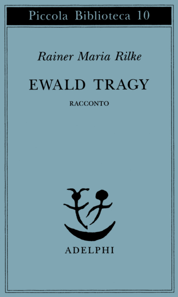 Ewald Tragy. Racconto