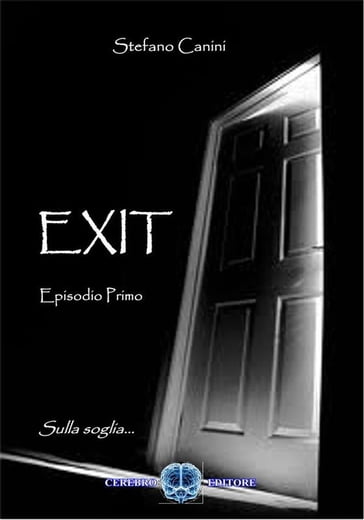 Exit Sulla soglia