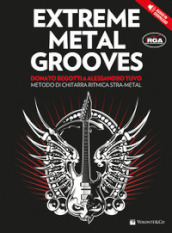 Extreme metal grooves. Con CD Audio