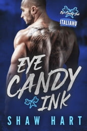 Eye Candy Ink: Seconda Generazione