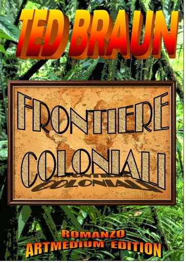 FRONTIERE COLONIALI