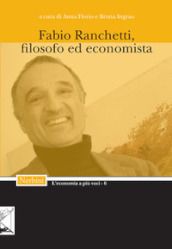 Fabio Ranchetti, filosofo ed economista