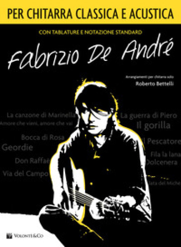 Fabrizio De André per chitarra classica/acustica. Spartito