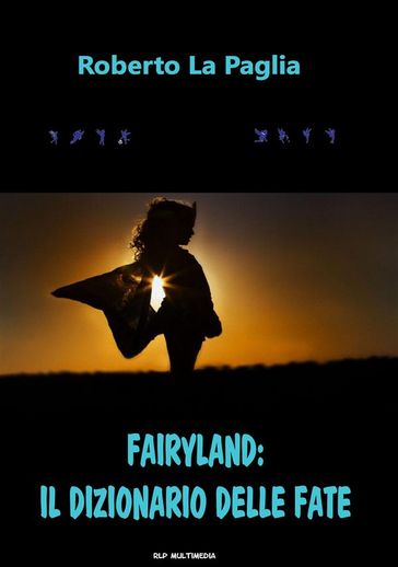 Fairyland: il dizionario delle Fate