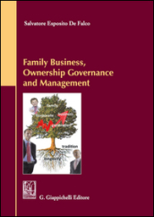 Family business, ownership governance and management