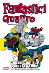 I Fantastici Quattro di Walter Simonson 2 (di 2)