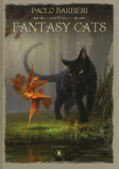 Fantasy cats. Ediz. italiana e inglese
