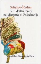 Fatti d altri tempi nel distretto di Posechon je