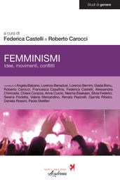 Femminismi. Idee, movimenti, conflitti