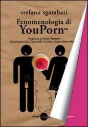 Fenomenologia di Youporn