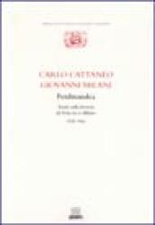 Ferdinandea. Scritti sulla ferrovia da Venezia a Milano 1836-1841 (2 vol.)