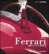 Ferrari. An Italian style. Ediz. inglese