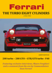 Ferrari. The turbo eight cylinders (1982-1989)