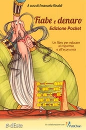 Fiabe e Denaro Edizione Pocket.