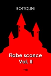 Fiabe sconce - Volume II