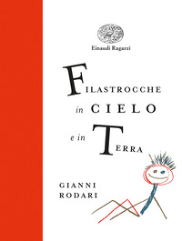 Filastrocche in cielo e in terra. Ediz. a colori. Ediz. deluxe